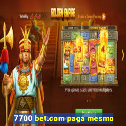 7700 bet.com paga mesmo